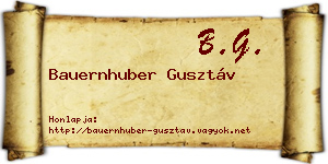 Bauernhuber Gusztáv névjegykártya